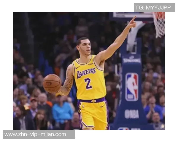 骑士与黄蜂初步洽谈朗佐鲍尔交易事宜引发关注